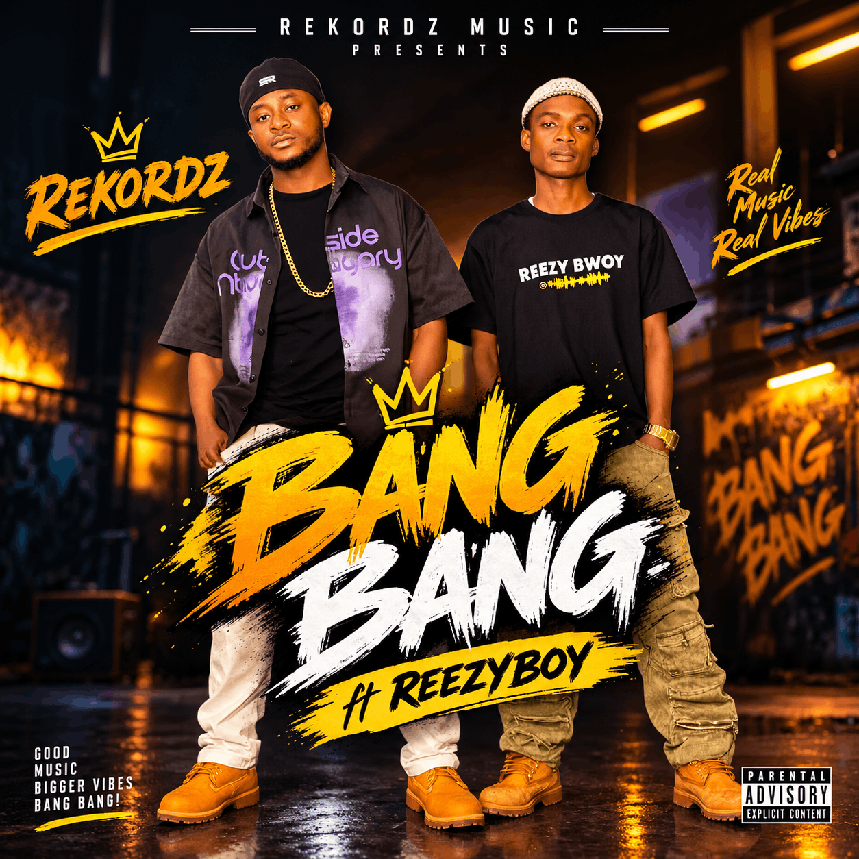 Rekordz Ft. Reezybwoy – Bang Bang